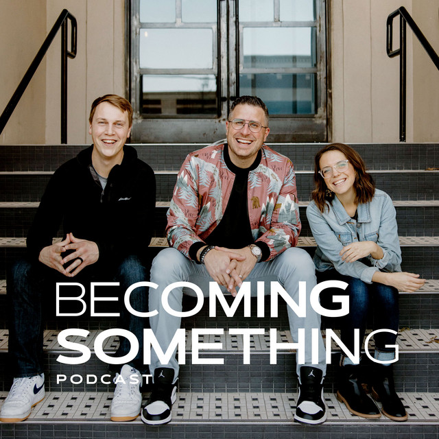 Becoming Something podcast