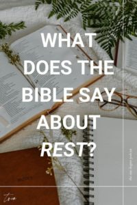What Does the Bible Say About Rest? thesibleys.co