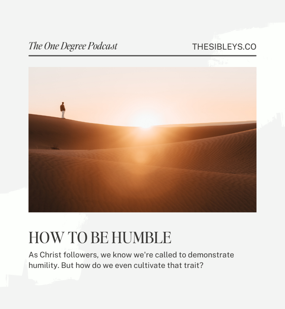 How to Be Humble Christian Humility